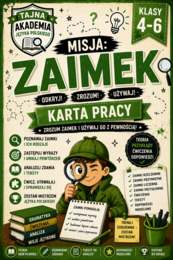 Zaimek – teoria i ćwiczenia | misja | karta pracy kl. 4–6 + odpowiedzi modelowe