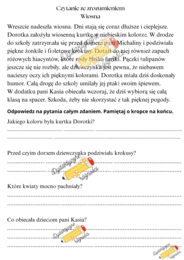 Czytanie ze zrozumieniem: Wiosna, Klasowe talenty, Ciasta pana Marcina. Udzielanie odpowiedzi całym zdaniem.