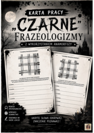 "Czarne" frazeologizmy - karty pracy z wykorzystaniem anamorfozy.