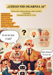 „CZEGO NIE OGARNIA AI” Nowoczesny i zabawny scenariusz teatralny na Dzień Babci i Dziadka dla dzieci w wieku 8–12 lat.