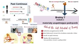Brainy 7, module 2, dodatkowe materiały rozszerzające podręcznik,przygotowanie do E8