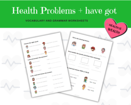 Health problems for young learners - zestaw kart pracy dla uczniów pierwszego etapu edukacyjnego, nazwy problemów zdrowotnych + zwroty z czasownikiem "have got", zdania twierdzące, udzielanie odpowiedzi na pytania "have you got ..., what's the matter