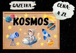 PAKIET KOSMOS - GAZETKA, PLANSZE DEMONSTRACYJNE, GRA JA MAM, KTO MA