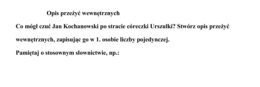 Jan Kochanowski po śmierci Urszulki - opis przeżyć wewnętrznych