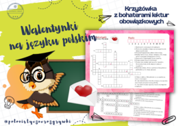 Walentynki na języku polskim. Krzyżówka z bohaterami lektur. Lektury obowiązkowe. Egzamin ósmoklasisty