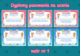 DYPLOMY PASOWANIA NA UCZNIA - wzór nr 1