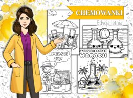 Chemowanki. Chemiczne kolorowanki w wakacyjnym klimacie. Lato. Wakacje. Zastępstwo. Pani Atomówka KIDS.