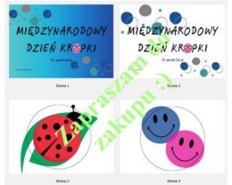 Propozycja gazetki - Dzień Kropki I.