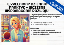 Wypełniony Dziennik praktyk Wczesne Wspomaganie Rozwoju Dziecka - WWR 180 h
