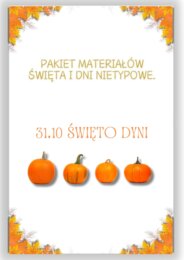 PAKIET MATERIAŁÓW NA PAŹDZIERNIK WEDŁUG KALENDARZA ŚWIĄT I DNI NIETYPOWYCH.
