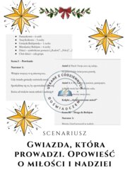Scenariusz jasełek „Gwiazda, która prowadzi. Opowieść o miłości i nadziei”
