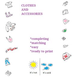 CLOTHES AND ACCESSORIES - COMPLETING - MATCHING  - EASY ACTIVITIES - CLASS 3-4