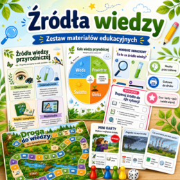 ZESTAW „ŹRÓDŁA WIEDZY” – nauka, zabawa i mądre wybieranie informacji