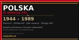 Notatka okienkowa „Polska w okresie PRL” + klucz odpowiedzi