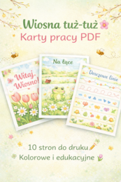 Karty pracy „Wiosna tuż-tuż”