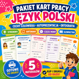 Kolorowe karty pracy z języka polskiego – cechy człowieka, części mowy, ortografia i autoprezentacja