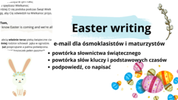 Easter writing - e-mail o świętach wilkanocnych w stylu E8, matury- słownictwo, podsawowe czasy, zdania do tłumaczenia