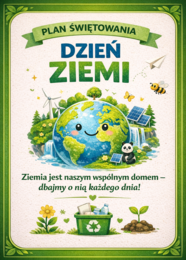 DZIEŃ ZIEMI w szkole – organizacja obchodów i pomysły dla klas 1–8; plan działań; doświadczenia; warsztaty