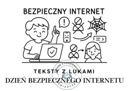 TEKSTY Z LUKAMI – BEZPIECZNY INTERNET (KLASY I–III oraz IV–V)