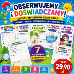 Odkrywamy świat przez obserwacje i doświadczenia – gotowe materiały edukacyjne dla najmłodszych dzieci