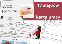 Prezentacja multimedialna + Karta pracy- NARÓD I OJCZYZNA (WOS), możliwość edycji, Materiał cyfrowy