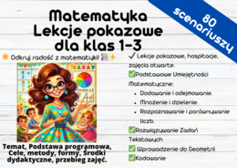 Scenariusze z matematyki dla klas 1-3 - lekcja otwarta, hospitacje, lekcja pokazowa