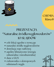 Chemia. Klasa 8. Naturalne źródła węglowodorów. Prezentacja. Nowa podstawa programowa.