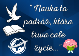"Nauka to podróż, która trwa przez całe życie" - dekoracja