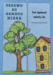 Drzewo do samego nieba - lapbook