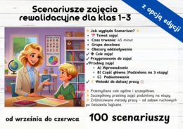 REWALIDACJA Scenariusz Klasa 1 Klasa 2 Klasa 3 100 Scenariuszy Zajęć Rewalidacyjnych dla klas 1-3 – 288 stron inspiracji