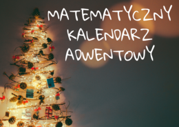 2023Matematyczny kalendarz adwentowy klasy 7-8