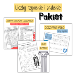 PAKIET - Systemy liczbowe (rzymski i arabski) - 3 MATERIAŁY