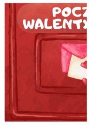 WALENTYNKOWA DRUŻYNA SKRZATÓW - walentynki zestaw materiałów