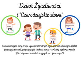 Pakiet „Dzień Życzliwości i Czarodziejskie Słowa” – Uczymy Empatii i Dobrych Manier! proszę, dziękuję, przepraszam