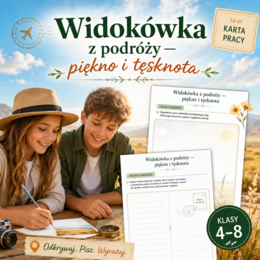 Widokówka z podróży — piękno i tęsknota