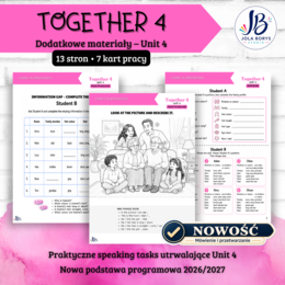 Together 4 Unit 4: Family and Friends – speaking, mówienie, karty pracy, ćwiczenia, nowa podstawa 2026/2027