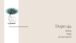 Depresja- prezentacja multimedialna dla uczniów klas 4-8