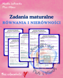 Zadania maturalne- równania i nierówności