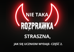 Nie taka rozprawka straszna…”-ćwiczenia redakcyjne część 2 (materiał dla klasy 8)