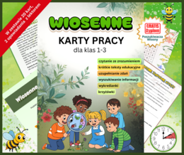 Wiosenne karty pracy dla klas 1–3; Kompleksowy zestaw „Poszukiwacze Wiosny”