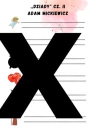 ,,Dziady" cz. II - plansza na wprowadzenie + odpowiedzi! Egzamin!