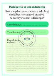 Rozwijamy umiejętność argumentowania i uzasadniania-wypowiadamy się na temat lektur. Level 10