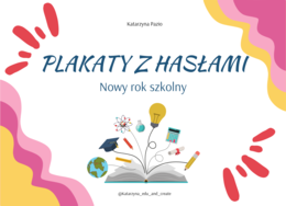 Plakaty z hasłami - nowy rok szkolny