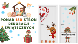 Zestaw świątecznych ozdób – ponad 150 stron dekoracji do druku! 🎄 Na drzwi, okna, gazetkę szkolną, korytarz i każde miejsce, które potrzebuje świątecznego klimatu!