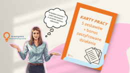 5 zestawów kart pracy z odpowiedziami + bonus - dodawanie i odejmowanie w zakresie 100. Zajęcia rozwijające w kl. 3, Zajęcia wyrównawcze w kl. 4-6. Matematyka kl. 4.