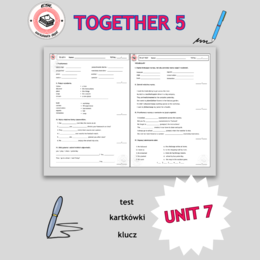 Together 5 Unit 7 test i kartkówki do działu