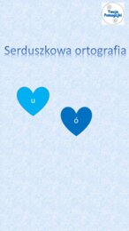Serduszkowa ortografia - u czy ó