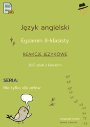 Egzamin ósmoklasisty - Nie tylko dla orłów: reakcje językowe cz.1