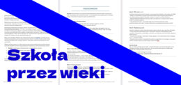 "Szkoła przez wieki" - scenariusz uroczystości z okazji święta Edukacji Narodowej