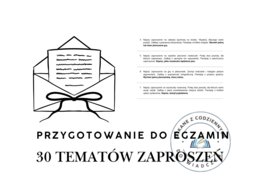 30 tematów zaproszeń - przygotowanie do egzaminu